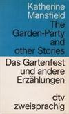 Das Gartenfest und andere Erzählungen