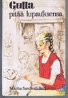 Gulla pitää lupauksensa