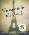 Passport to the Soul. A Lifelong Journey