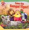 Wonder Pets!: Save the Bengal Tiger!