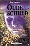 Oude schuld (JM Mystery-thriller #1)