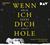 Wenn ich dich hole: Ungekürzte Lesung mit Stefan Kaminski und Lotte Ohm (5 CDs) Thumbnail
