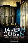Abgeblockt - Myron Bolitar ermittelt: Myron-Bolitar-Reihe 5 - Thriller