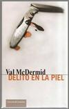 Delito en la piel