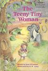 Teeny Tiny Woman, The
