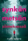 Synkän metsän siimeksessä