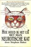 Hoe houd ik het uit met mijn neurotische kat
