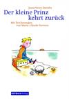 Der kleine Prinz kehrt zurück