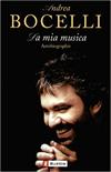 La mia musica - Autobiographie