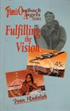Fulfilling the Vision