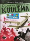 Diverssikauppiaan kuolema ja muita murhia