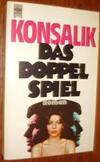 Das Doppelspiel