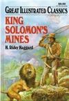 Great Illustrated Classics: King Solomon's Mines