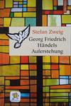 Georg Friedrich Händels Auferstehung
