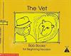 Bob Books First!: The Vet