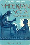 Yhdeksän yötä : Valve-unia