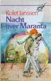 Nacht over Maranta