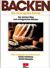 Backen. Die neue große Schule