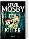 Der 50/50 Killer