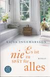 Es ist nie zu spät für alles