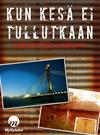 Kun kesä ei tullutkaan