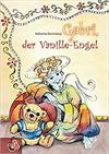 Gabri, der Vanilleengel