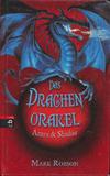 Das Drachen Orakel - Azura & Shadow