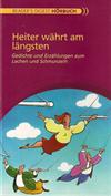 Heiter währt am längsten