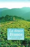La douce France
