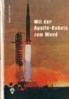Mit der Apollo-Rakete zum Mond