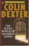 The Silent World of Nicholas Quinn: An Inspector Morse Mystery