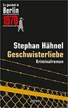 Es geschah in Berlin... 1970 - Geschwisterliebe: Kappes 31. Fall