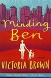 Minding Ben: A Novel