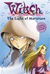 W. i. t. c. h. # 7: The Light of Meridian