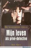 Mijn leven als privé-detective
