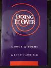 Doing It Over: A Book of Poems