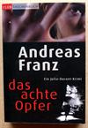 Das achte Opfer