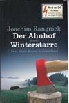 Der Ahnhof & Winterstarre