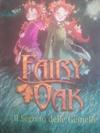 Il segreto delle gemelle. Fairy Oak