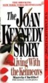The Joan Kennedy Story: Living with the Kennedys