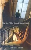 The Boy Who Loved Anne Frank