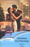 Christmas Eve Marriage