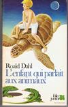 L'enfant qui parlait aux animaux