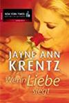 Wenn Liebe siegt.