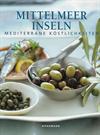 Mittelmeer Inseln - Mediterrane Köstlichkeiten