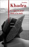 Ce que le jour doit à la nuit