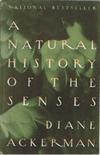 A Natural History of the Senses