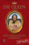 Die Queen - Mein königliches Tagebuch