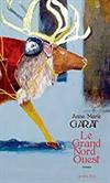 Le grand nord ouest