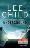Underground. Ein Jack-Reacher-Roman